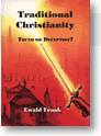 Tradiční křesťanství - pravda nebo klam